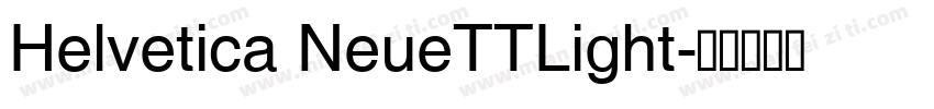 Helvetica NeueTTLight字体转换